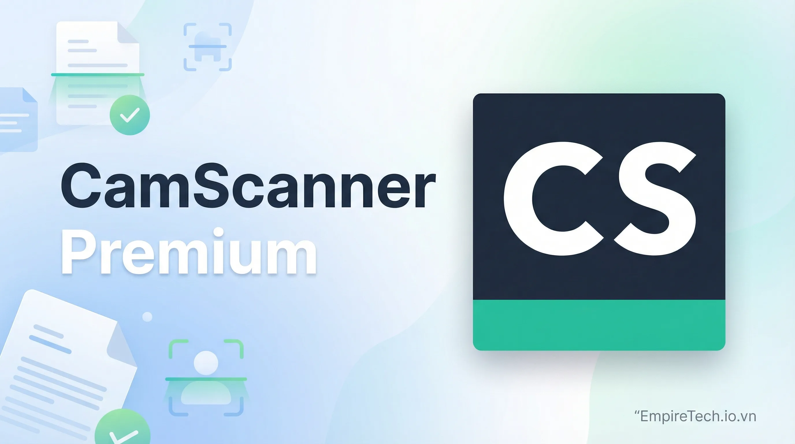 Camscaner Premium - Nâng cấp chính chủ - hình ảnh sản phẩm tại EmpireTech